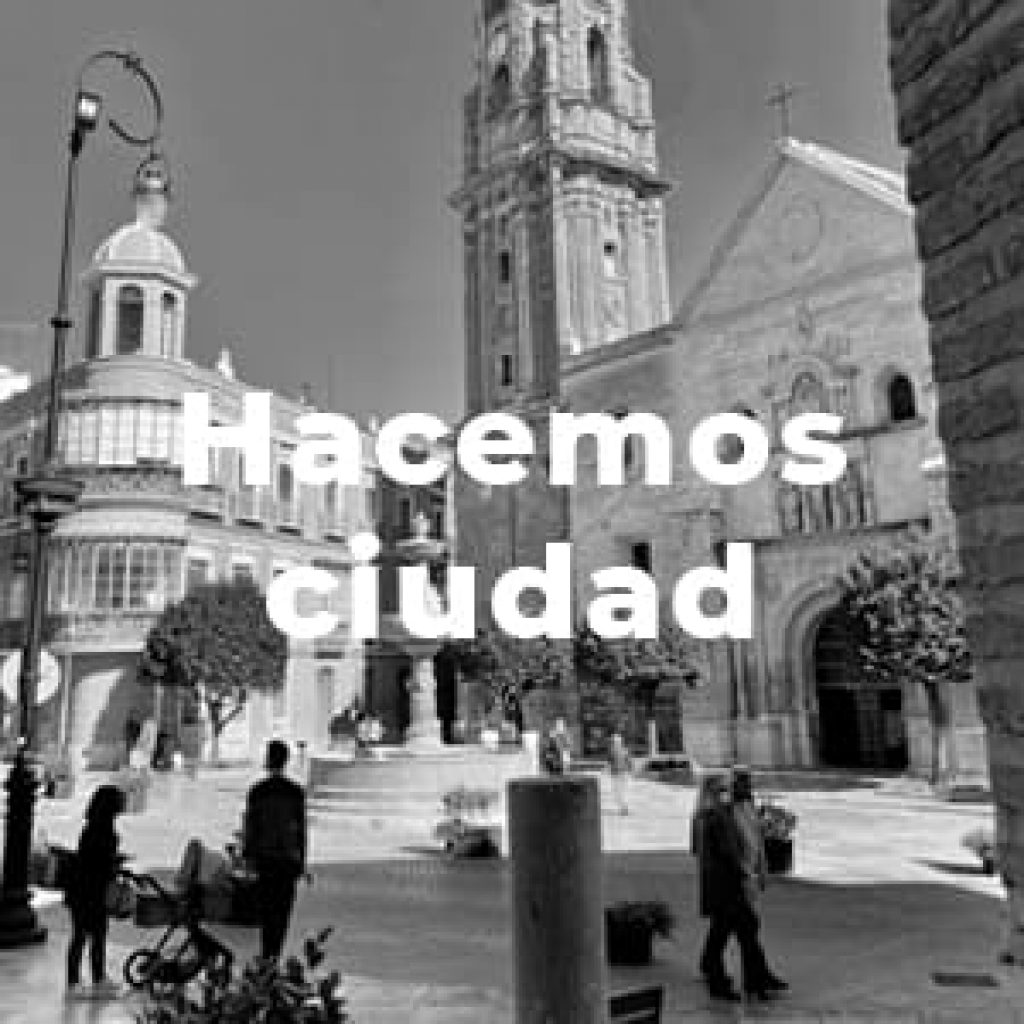 Hacemos ciudad